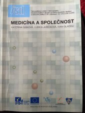 kniha Medicína a společnost, Univerzita Palackého v Olomouci 2013