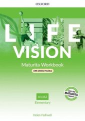 kniha Life Vision Elementary Maturita Workbook with online practice, Oxford 2022