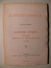 kniha Barevné střepy nová prosa Jaroslava Vrchlického (1885-1887), František Šimáček 1887
