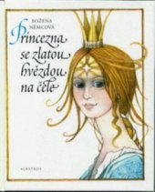 kniha Princezna se zlatou hvězdou na čele, Albatros 1998