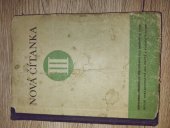 kniha Nová čítanka. III. [díl] ..., Školní nakladatelství pro Čechy a Moravu 1943