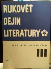 kniha Rukověť dějin literatury pro 3. ročník středních škol, SPN 1972