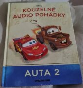 kniha Kouzelné audio pohádky  Auta 2, deAgostini 2022