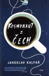 kniha Kosmonaut z Čech, Plus 2017