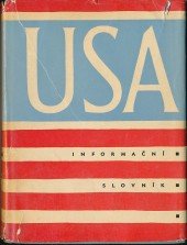 kniha USA Informační slovník, Nakladatelství politické literatury 1962