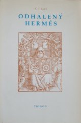 kniha Odhalený Hermés, Trigon 1996