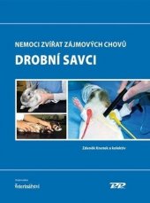 kniha Nemoci zvířat zájmových chovů  Drobní savci, Profi Press 2017