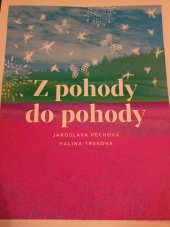 kniha Z pohody do pohody , Brooks Print Olomouc 2021