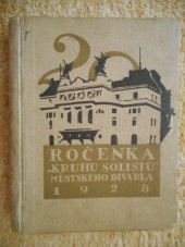 kniha Ročenka kruhu solistů 1928 Městské divadlo na Královských Vinohradech, Městské divadlo na Královských Vinohradech 1928