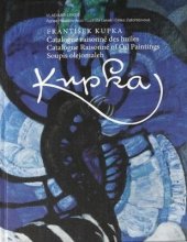 kniha František Kupka Soupis olejomaleb, Koenig Books 2016