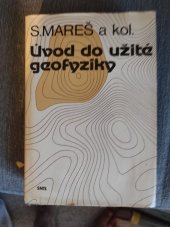 kniha Úvod do užité geofyziky, SNTL 1990