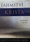 kniha Tajemství Krista Poznání Krista skrze církev, Living Stream Ministry  1998