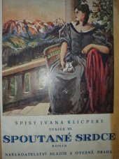 kniha Spoutané srdce román, Hladík a Ovesný 1929