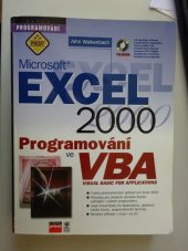 kniha Microsoft Excel 2000 programování ve VBA Visual basic for aplications [i.e. applications], CPress 1999