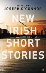 kniha New Irish Short Stories, Faber & Faber 2011