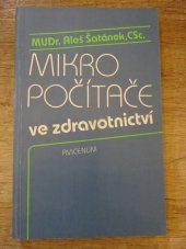 kniha Mikropočítače ve zdravotnictví, Avicenum 1990