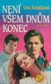 kniha Není všem dnům konec román pro ženy, Petra 1997