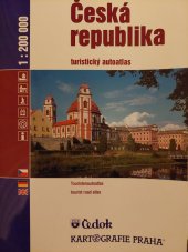 kniha Česká republika Turistický autoatlas 1:200 000, Kartografie 2003