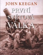 kniha První světová válka, Beta-Dobrovský 2003