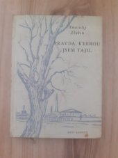 kniha Pravda, kterou jsem tajil Zápisky hlavního inženýra, Svět sovětů 1956