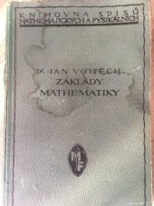 kniha Základy mathematiky ke studiu věd přírodních a technických, Jednota českých matematiků a fyziků  1919