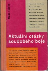 kniha Aktuální otázky soudobého boje Jen pro důstojníky čs. ozbrojených sil!, Naše vojsko 1963