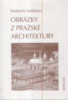 kniha Obrázky z pražské architektury, Existencialia 2000