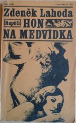 kniha Hon na medvídka, Naše vojsko 1977