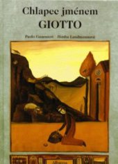 kniha Chlapec jménem Giotto, Albatros 1999