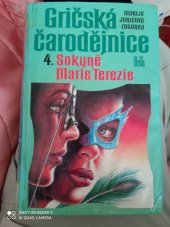 kniha Gričská čarodějka [Díl čtvrtý] Román z chorvatské historie., Ladislav Šotek 1930