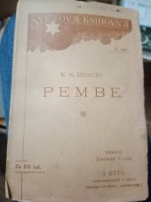 kniha Pembe povídka z epirsko-albánského života, J. Otto 1903