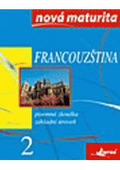 kniha Francouzština soubor cvičení, INFOA 2009