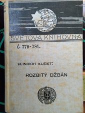 kniha Rozbitý džbán veselohra, J. Otto 1910