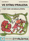 kniha Čtyřlístek Ve stínu pralesa - a čtyři další obrázkové příběhy, Orbis 1974