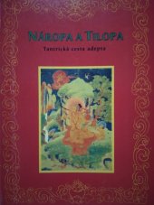 kniha Náropa a Tilopa Tantricka cesta adepta, Vadžrajóginí 1996