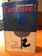 kniha J'accuse! O těch, kdo zradili Francii, Nakladatelství politické literatury 1965