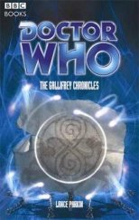 kniha Doctor Who The Gallifrey Chronicles, BBC Books 2005