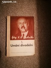 kniha Umění divadelní, Ústav pro učebné pomůcky průmyslových a odborných škol 1946