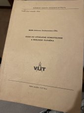 kniha Úvod do vývojové somatologie a biologie člověka Určeno pro posl. VUT, VUT 1976