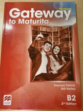 kniha Gateway to Maturita B2 (2nd Edition) Workbook, Macmillan Education 2016