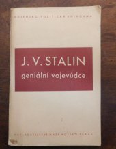 kniha J.V.Stalin geniální vojevůdce  sborník projevů k sedmdesátým narozeninám, Naše vojsko 1950