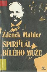 kniha Spirituál bílého muže, Primus 1990