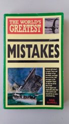 kniha The World's Greatest Mistakes, Hamlyn Publishing Group 1995