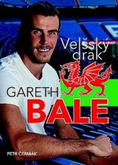 kniha Gareth Bale Velšský drak, Imagination of People 2016