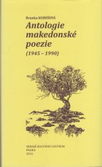 kniha Antologie makedonské poezie (1945-1990), Srbské kulturní centrum 2024