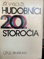 kniha Hudobníci 20. storočia, Opus 1981