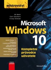 kniha Mistrovství - Microsoft Windows 10 Kompletní průvodce uživatele, Computer Press 2017