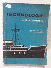 kniha Technologie Lodě a zařízení : Učební text pro 2. a 3. roč., Nadas 1969