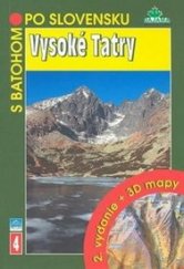 kniha Vysoké Tatry s batohom po Slovensku 4, VKÚ 2007