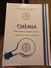 kniha Chémia súbor otázok na prijímacie skúšky, Univerzita Komenského v Bratislavě, Farmaceutická fakulta 2010